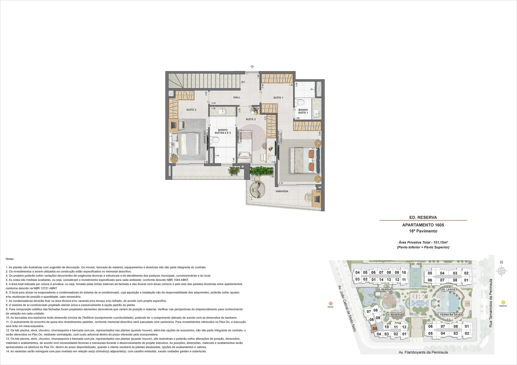 Planta do Endless Península by EDSA: Ed. Reserva apartamento 1605 16 pavimento