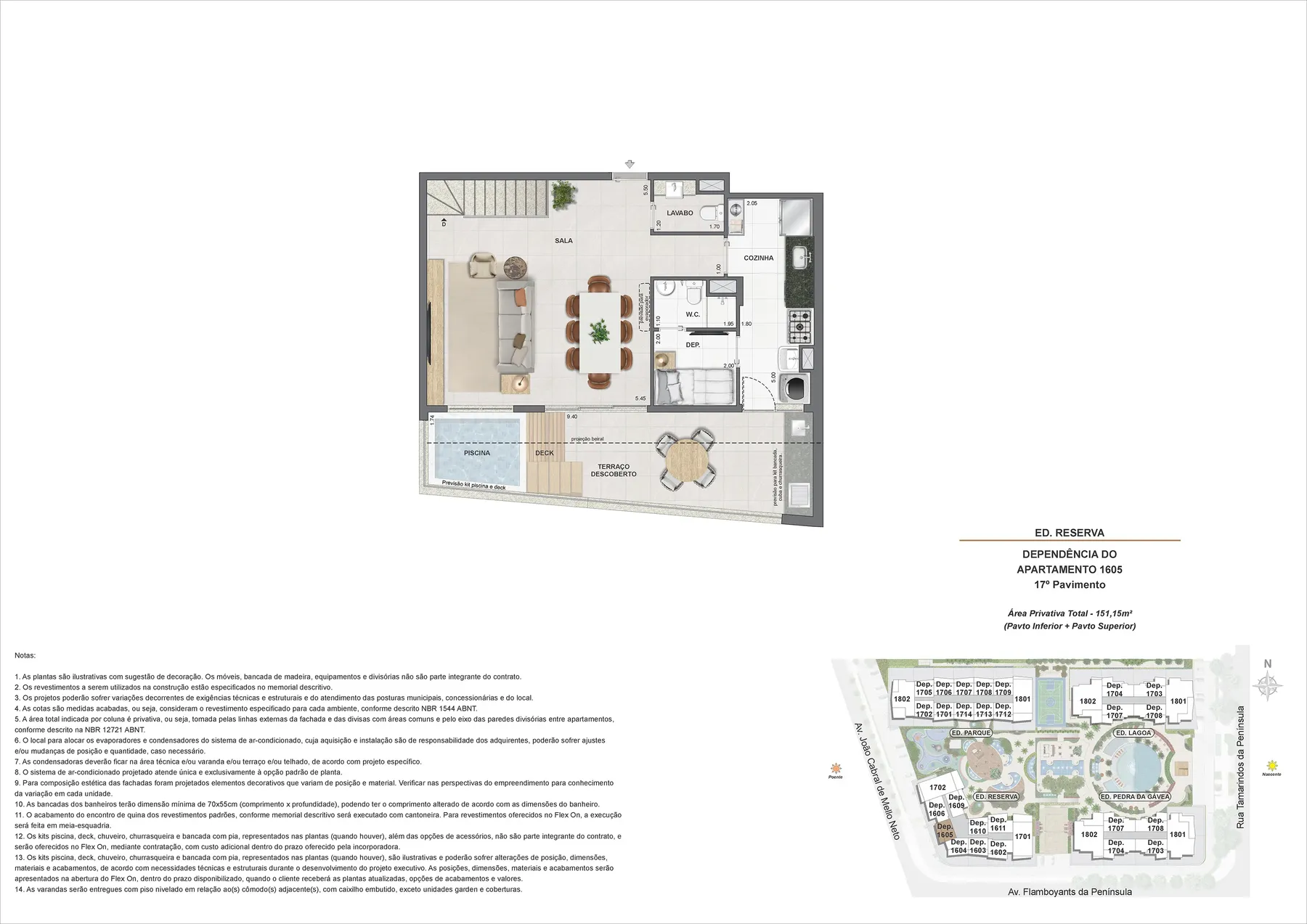 Planta do Endless Península by EDSA: Ed. Reserva apartamento 1605 17 pavimento